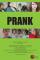 The Prank
