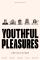 Youthful Pleasures