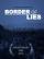 Border of Lies