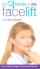 The 3 Minute a Day Facelift