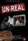 Un-Real
