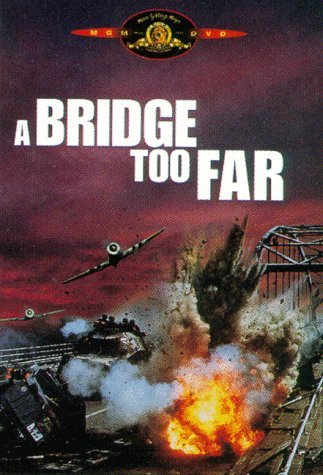 The Bridge Too Far Movie