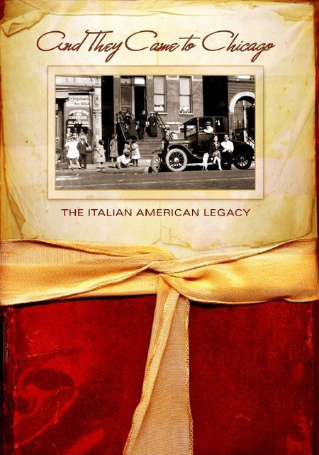Фото - And They Came to Chicago: The Italian American Legacy: 450x642 / 73 Кб