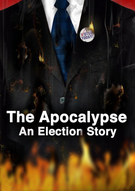 Фото - The Apocalypse: An Election Story: 450x635 / 47 Кб