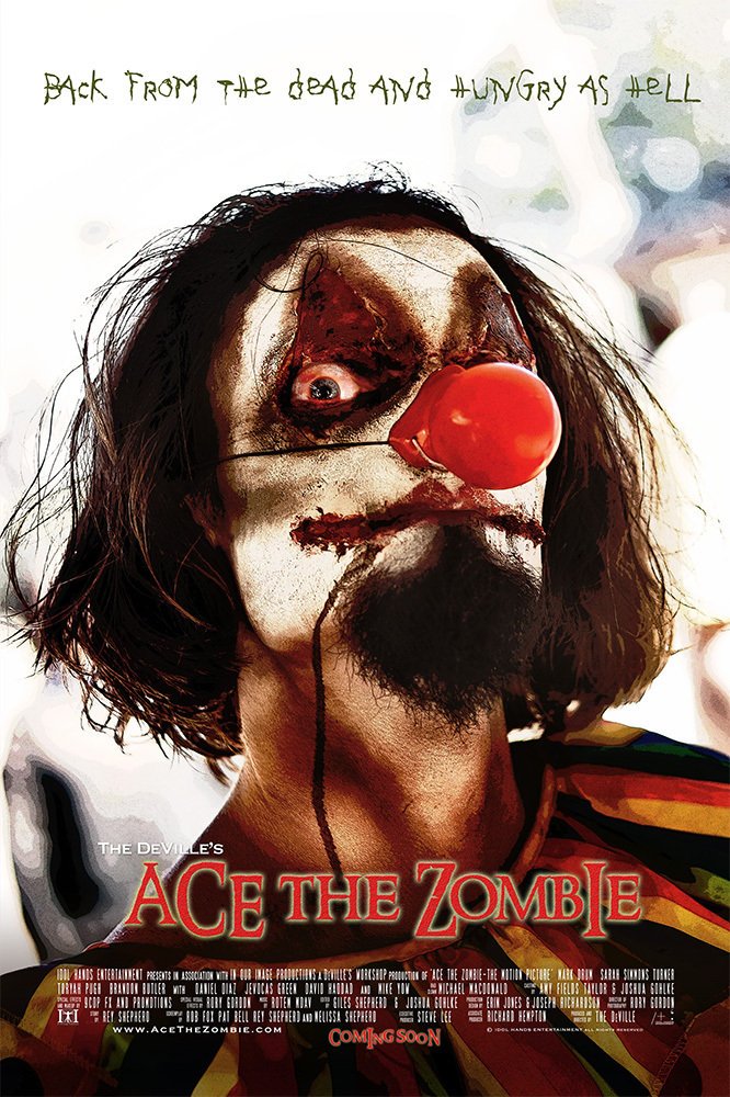 Фото - Ace the Zombie: The Motion Picture: 666x1000 / 181 Кб