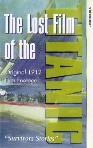 Фото - The Lost Film of the Titanic: 301x475 / 34 Кб