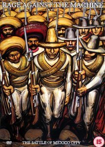 Фото - Rage Against the Machine: The Battle of Mexico City: 214x300 / 32 Кб