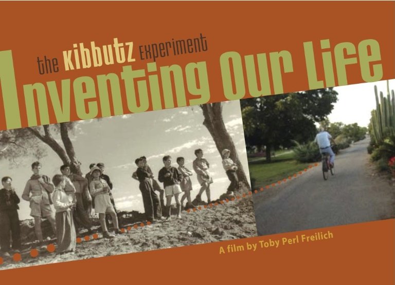 Фото - Inventing Our Life: The Kibbutz Experiment: 768x555 / 67 Кб