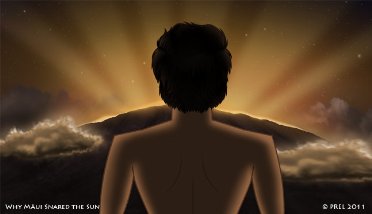 Фото - E Ho`omau: Why Maui Snared the Sun: 372x214 / 12 Кб