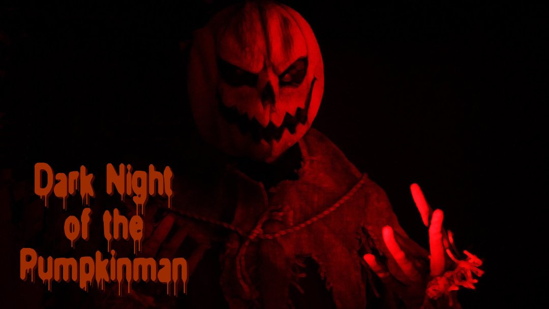 Фото - Dark Night of the Pumpkinman: 1080x608 / 51 Кб