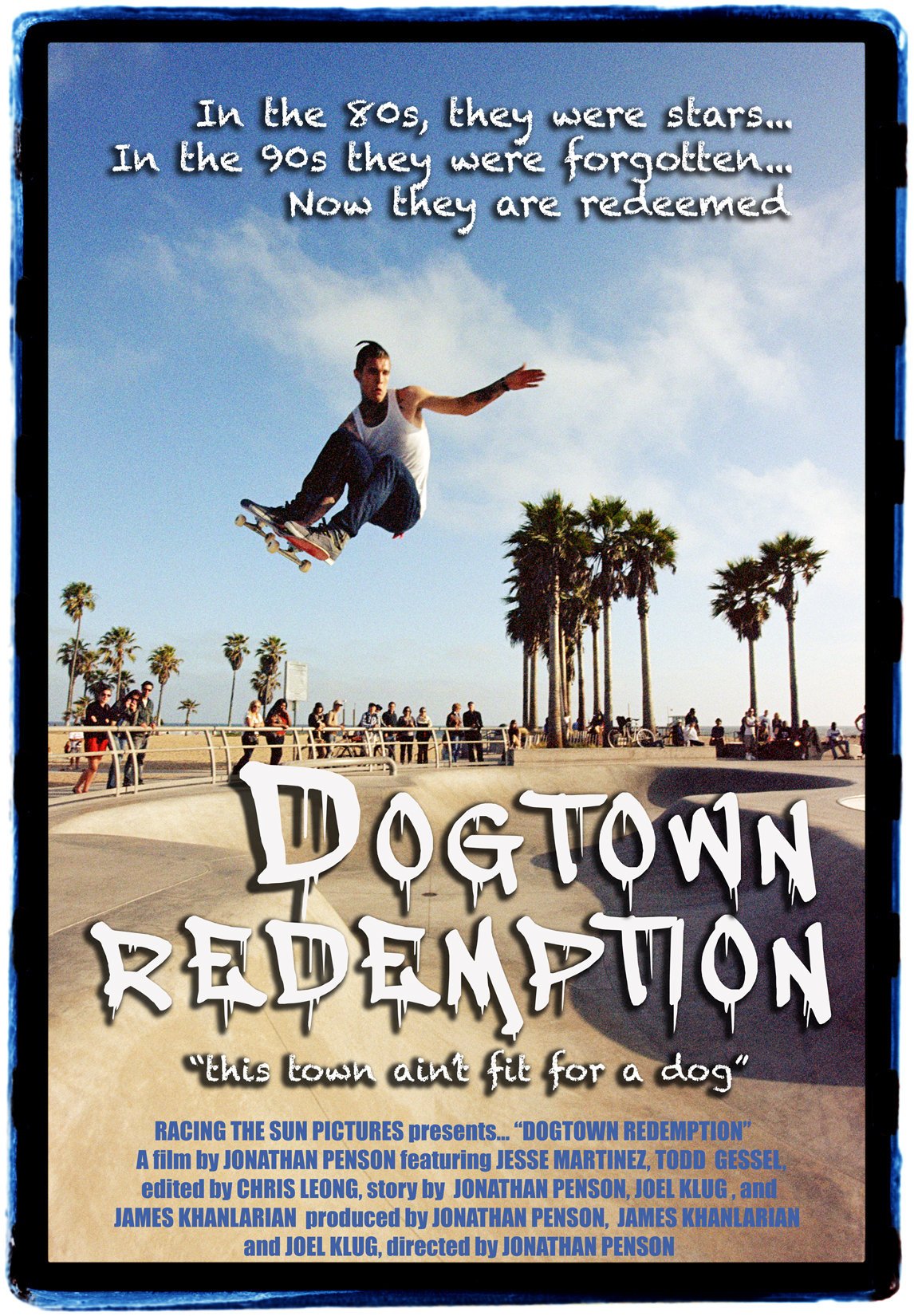 Фото - Dogtown Redemption: 1146x1650 / 462 Кб