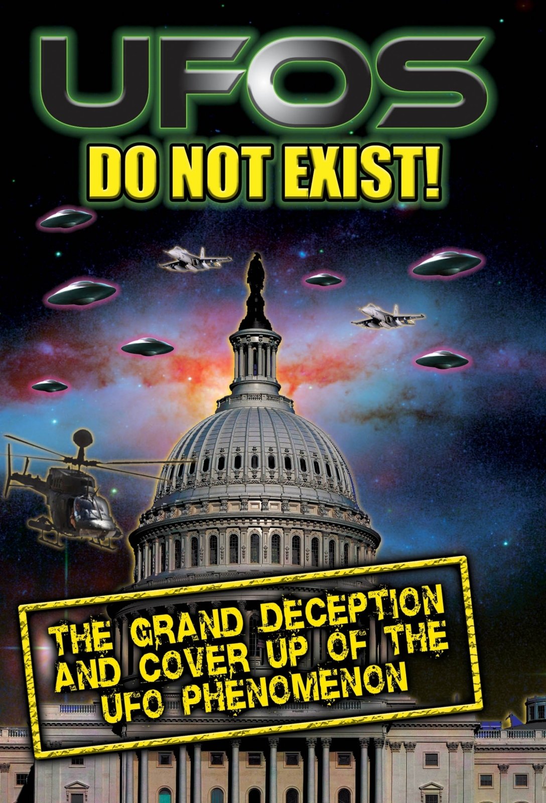Фото - UFO's Do Not Exist! The Grand Deception and Cover-Up of the UFO Phenomenon: 1088x1600 / 352 Кб