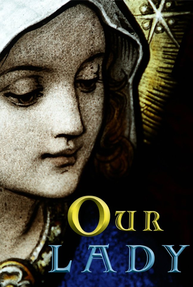 Фото - Our Lady: 648x960 / 109 Кб