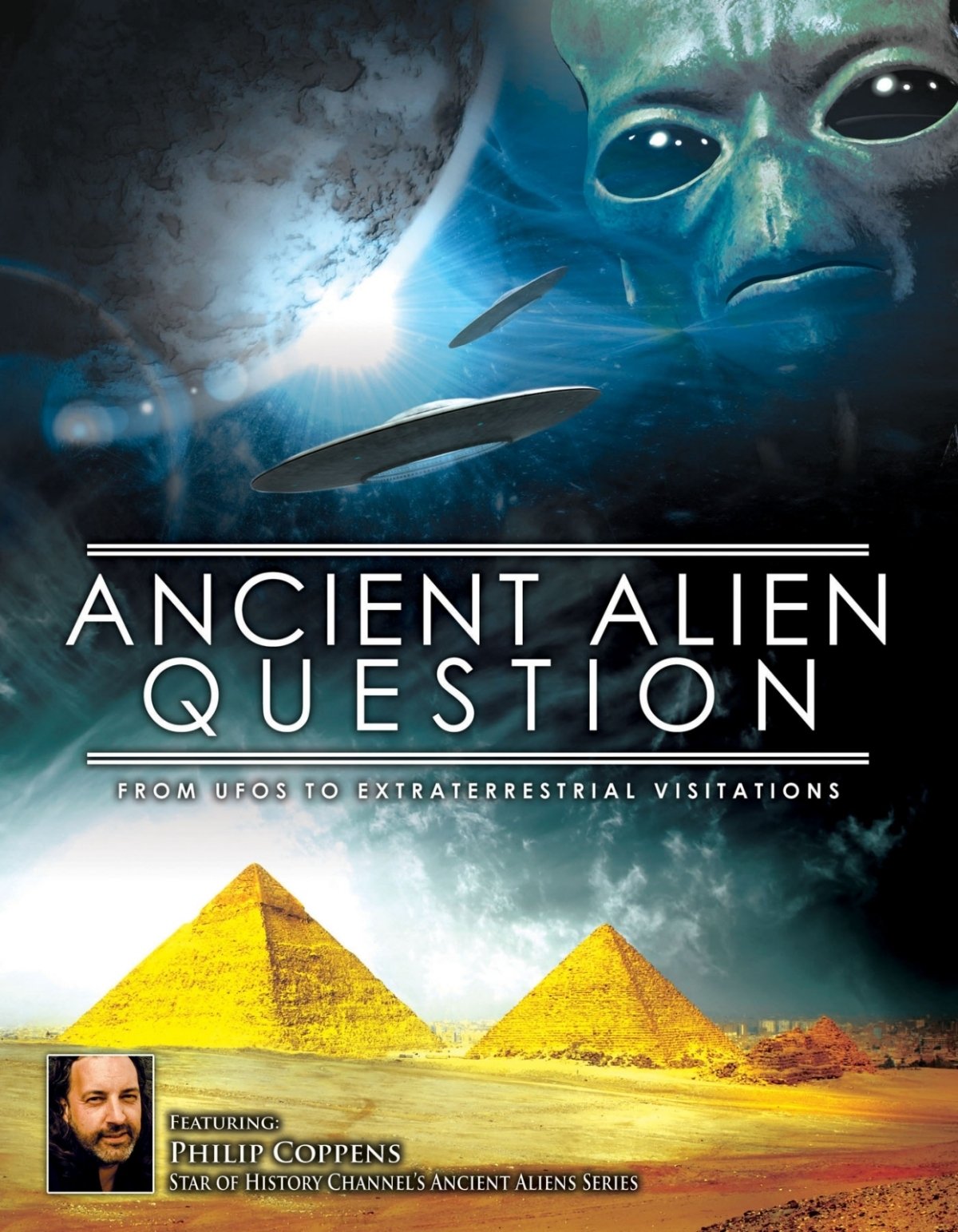 Фото - Ancient Alien Question: From UFOs to Extraterrestrial Visitations: 1200x1543 / 273 Кб