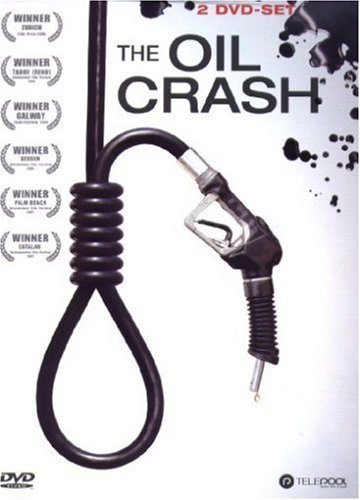 Фото - A Crude Awakening: The Oil Crash: 360x500 / 32 Кб