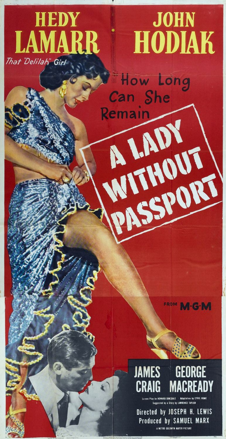 Постер - A Lady Without Passport: 772x1500 / 263 Кб