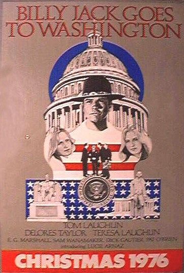 Постер - Billy Jack Goes to Washington: 362x538 / 56 Кб