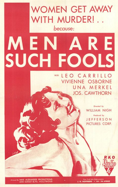 Постер - Men Are Such Fools: 476x755 / 67 Кб