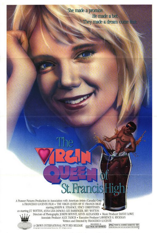 Постер - The Virgin Queen of St. Francis High: 509x755 / 75 Кб