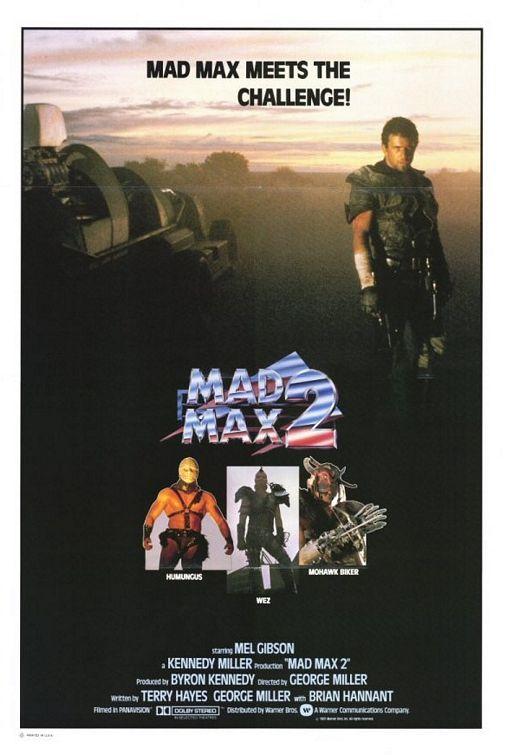 Постер - Безумный Макс 2: Воин дороги: 507x755 / 48.82 Кб