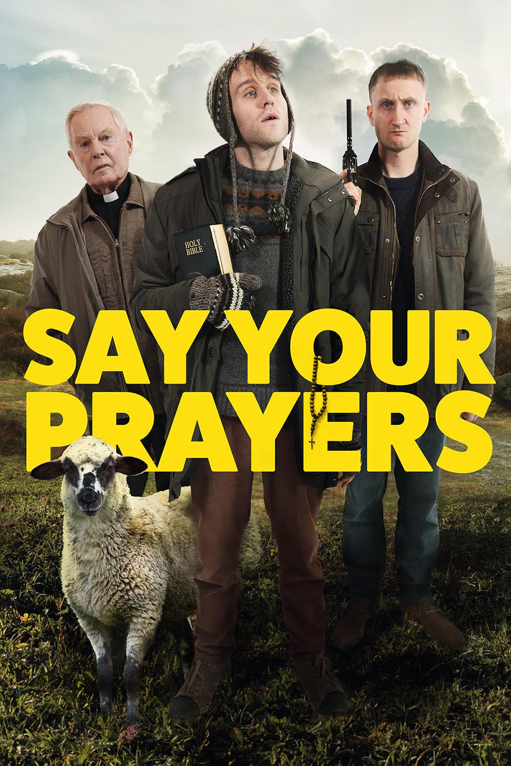 Постер - Say Your Prayers: 1000x1500 / 220.47 Кб