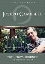 The Hero's Journey: The World of Joseph Campbell