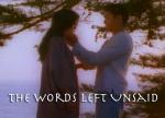 The Words Left Unsaid