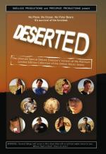 Deserted: The Ultimate Special Deluxe Director's Version of the Platinum Limited Edition Collection of the Online Micro-Series