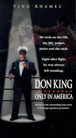 Дон Кинг: Только в Америке