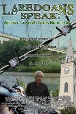 Laredoans Speak: Voices of a South Texas Border City