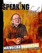 Speaking Freely Volume 4: Chalmers Johnson