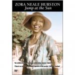 Zora Neale Hurston: Jump at the Sun