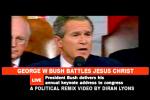 George W. Bush Battles Jesus Christ