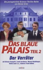 Das blaue Palais: Der Verräter