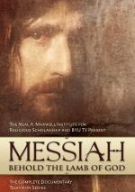 Messiah: Behold the Lamb of God