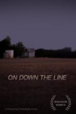 On Down the Line