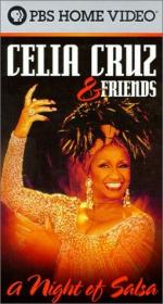 Celia Cruz &#x26; Friends: A Night of Salsa