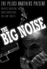 The Big Noise