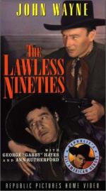 The Lawless Nineties