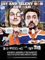 Jay and Silent Bob Get Old: Tea Bagging in the UK