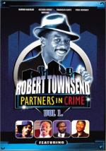 The Best of Robert Townsend &#x26; His Partners in Crime