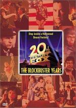 Twentieth Century Fox: The Blockbuster Years