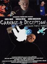 Carnage &#x26; Deception: A Killer's Perfect Murder