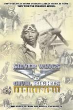 Silver Wings & Civil Rights: The Fight to Fly