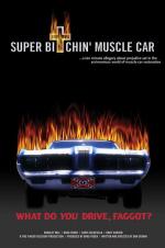 Super Bitchin' Muscle Car