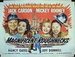 Magnificent Roughnecks