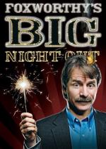 Foxworthy's Big Night Out