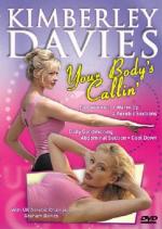 Kimberley Davies: Your Body's Callin'