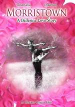 Фото Morristown: A Ballerina Love Story