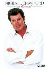 Фото Michael Crawford in Concert